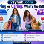 Carrying or Caring: Whatβs the Difference?