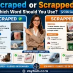 Scraped or Scrapped